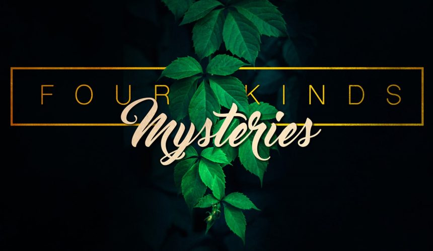 Four Kinds Mysteries