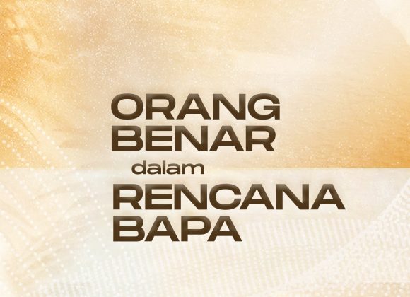 Orang Benar dalam Rencana Bapa