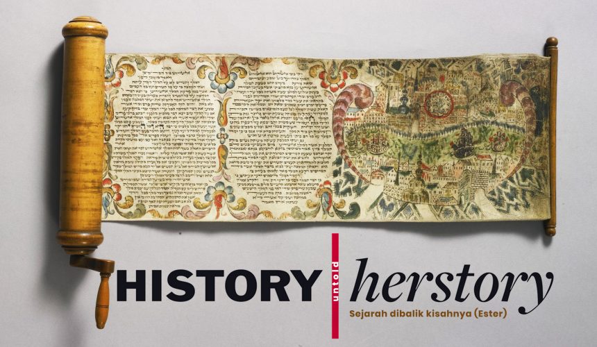 History of (untold) Herstory – Sejarah di balik kisahnya (Ester)