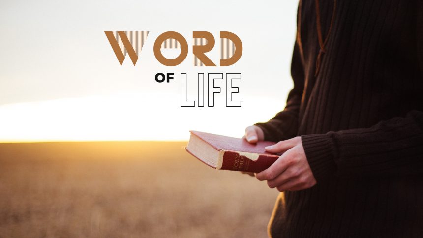 The Word Of Life