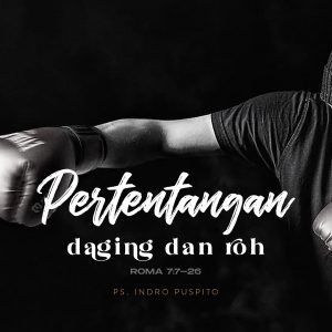 Pertentangan Daging dan Roh