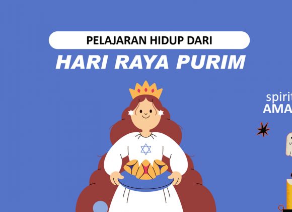 Pelajaran Hidup Dari Hari Raya Purim